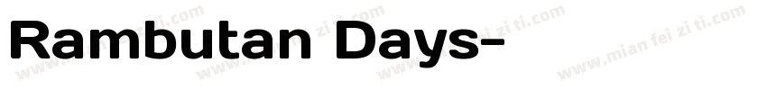 Rambutan Days字体转换